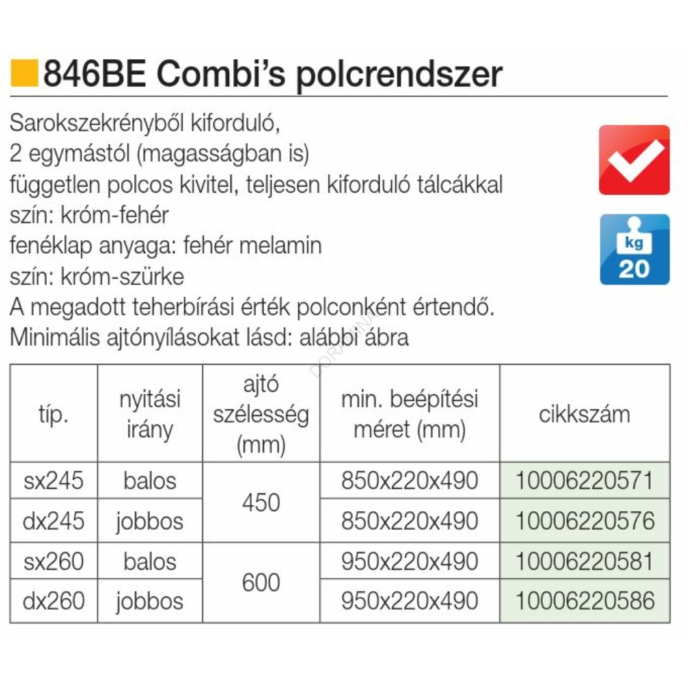 Kép 2/2 - BELSŐ FÉMRÁCS 846BE/DX60CB JOBBOS 600mm KRÓM-FEHÉR